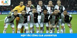 Hợp Tác Cùng CLB Juventus - Dấu Ấn Quan Trọng Của KJC