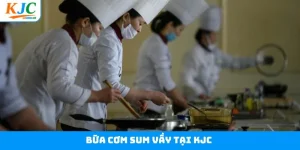 Bữa Cơm Sum Vầy Tại KJC - Gắn Kết Tình Thân Qua Món Ăn Đặc Sắc