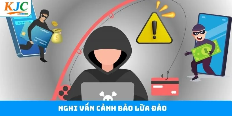Cảnh báo lừa đảo từ các nghi vấn chưa có xác thực