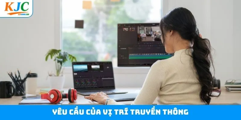 Một vài yêu cầu cơ bản ứng viên cần đáp ứng